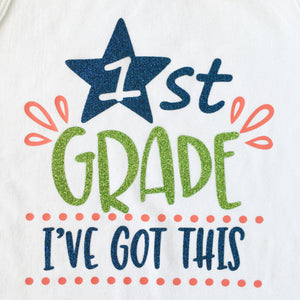 School Days - "I've Got This" Glitter SHIRT ONLY