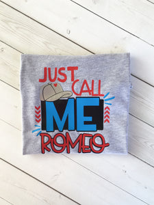 Call Me Romeo BOY Shirt Only