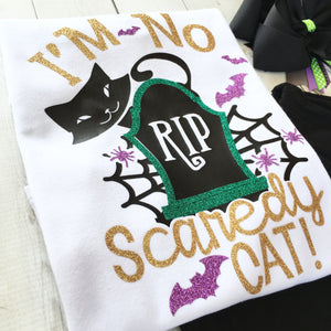 I’m No Scaredy Cat Glitter Shirt "ONLY"